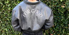 Load image into Gallery viewer, &quot;FOR GOOD&quot; Vegan Leather Cropped Bomber Jacket [ships between 12/6-12/12]
